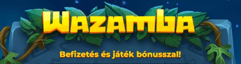 Wazamba bónuszok